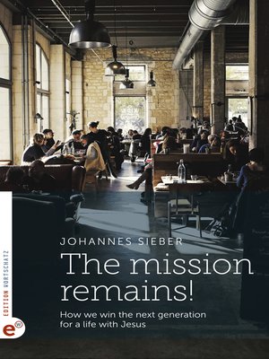 cover image of The mission remains!